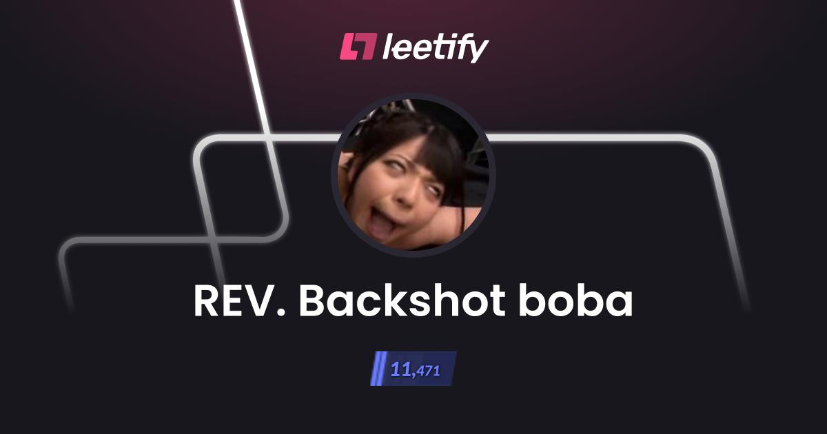 REV. Backshot boba - CS2 Stats and Player Profile - Leetify